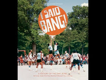 Load and play video in Gallery viewer, I Said Bang!: A History of the Dirt Bowl