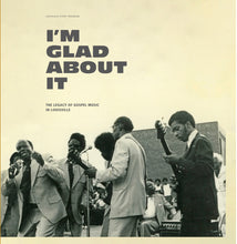 Load image into Gallery viewer, &quot;I&#39;m Glad About It&quot; Double LP
